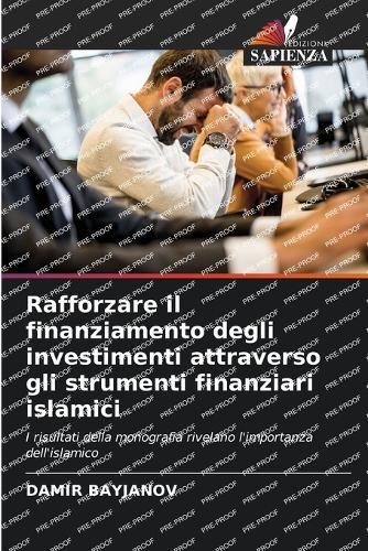 Rafforzare il finanziamento degli investimenti attraverso gli strumenti finanziari islamici