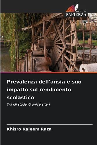 Prevalenza dell'ansia e suo impatto sul rendimento scolastico