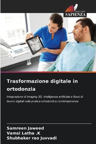 Trasformazione digitale in ortodonzia