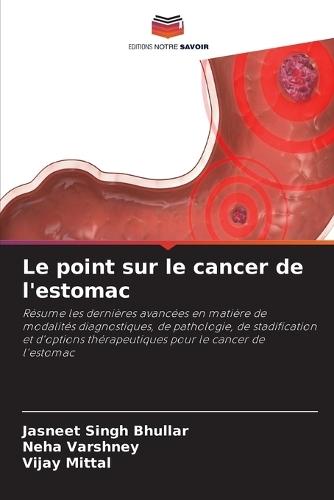 Le point sur le cancer de l'estomac