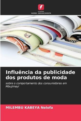 Influência da publicidade dos produtos de moda