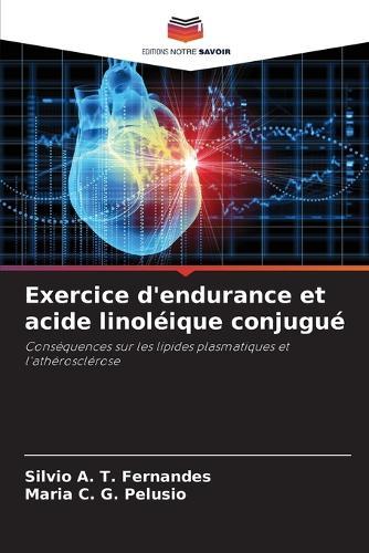 Exercice d'endurance et acide linoléique conjugué