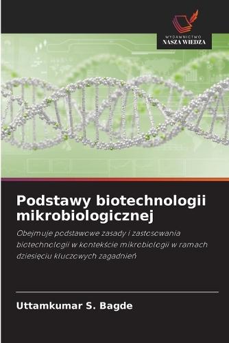 Podstawy biotechnologii mikrobiologicznej