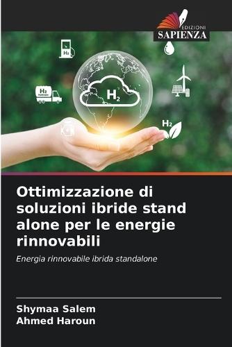 Ottimizzazione di soluzioni ibride stand alone per le energie rinnovabili