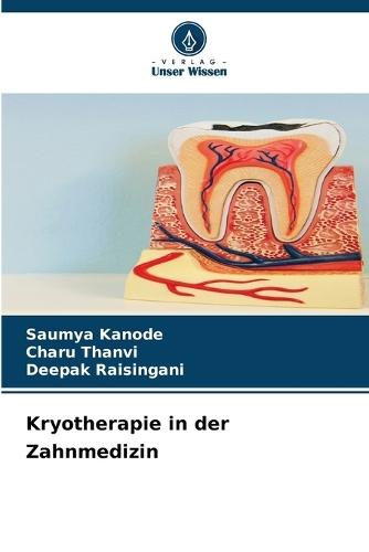 Kryotherapie in der Zahnmedizin