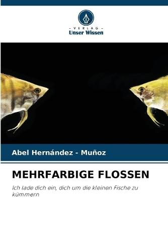 Mehrfarbige Flossen