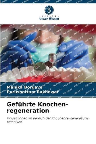 Geführte Knochen-regeneration
