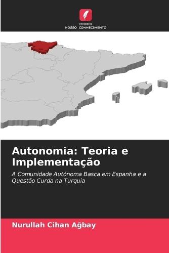 Autonomia: Teoria e Implementação