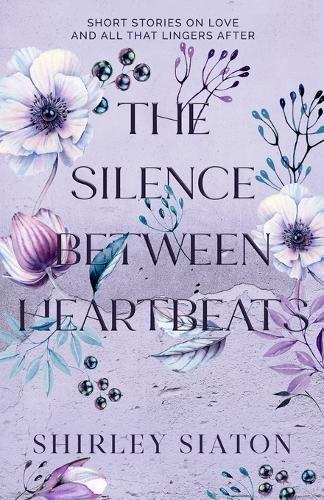 The Silence Between Heartbeats