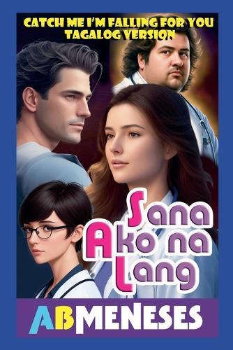 Sana Ako Na Lang