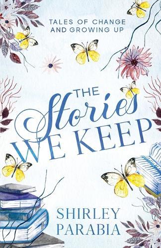 The Stories We Keep