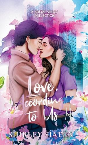 Love, According to Us (The Artist Rendition)