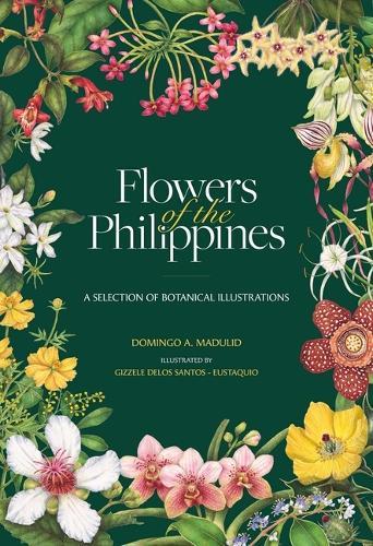 Flowers of the Philippines: A Selection of Botanical Illustrations