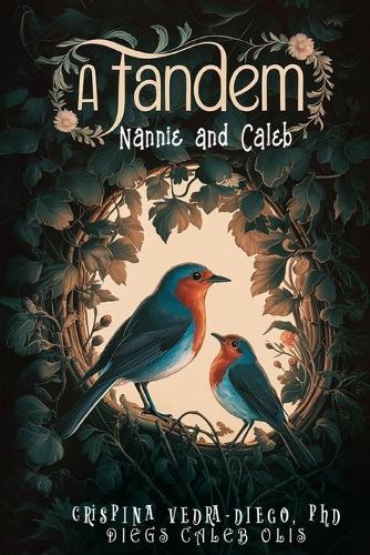 A Tandem: Nannie and Caleb