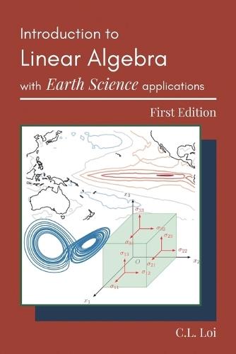 Introduction to Linear Algebra with Earth Science Applications