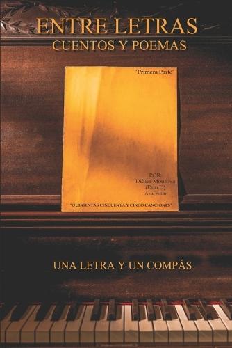 Entre Letras Cuentos y Poemas: Una letras y un Compás