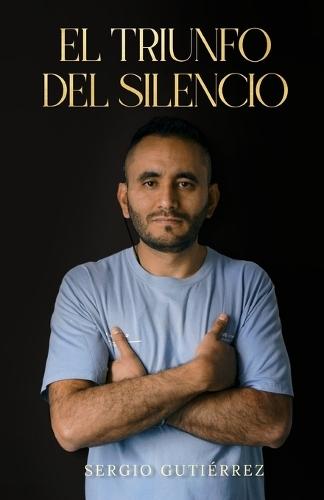 El Triunfo del Silencio: Desde el silencio a la esperanza: la historia de resiliencia de un joven sordo en Colombia