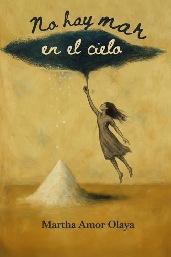 No hay mar en el cielo