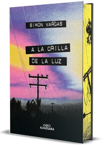 A la orilla de la luz (Edición cantos pintados)  / At the Edge of the Light (Sprayed Edges Edition)