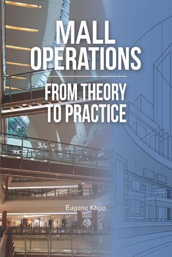 Mall Operations: From Theory to Practice