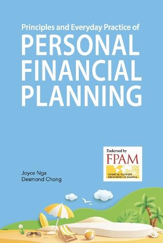 Principles and Everyday Practice of Personal Financial Planning