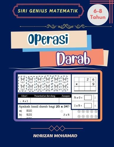 Siri Genius Matematik untuk 6-8 Tahun: Operasi Darab