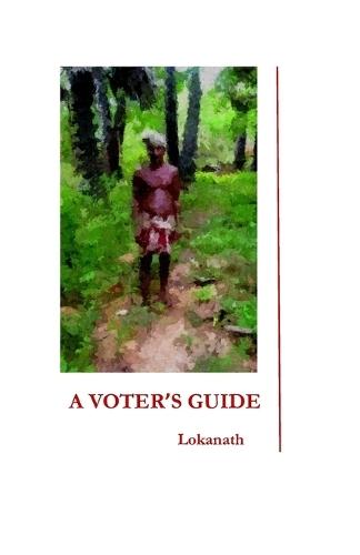 A Voter's Guide