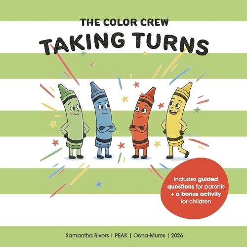 The Color Crew: Taking turns