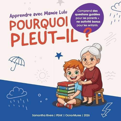 Apprendre avec Mamie Lulu: Pourquoi pleut-il?