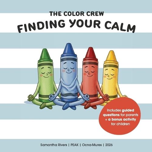 The Color Crew: Finding Your Calm