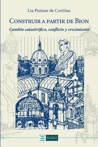 Construir a partir de Bion