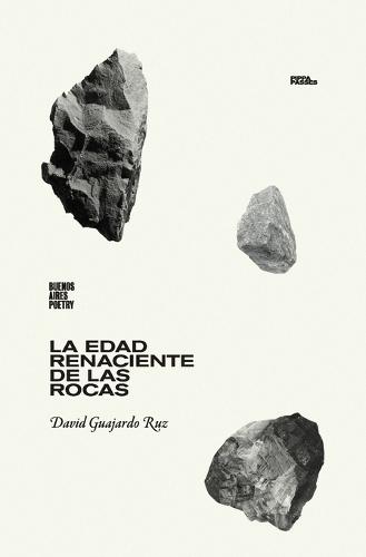 La edad renaciente de las rocas