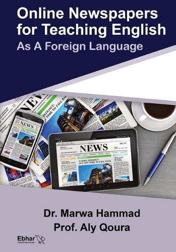 Online Newspapers for Teaching English As A Foreign Language