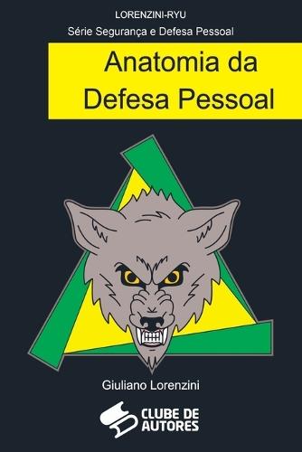 Anatomia Da Defesa Pessoal