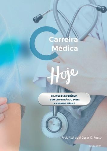 Carreira Médica Hoje!