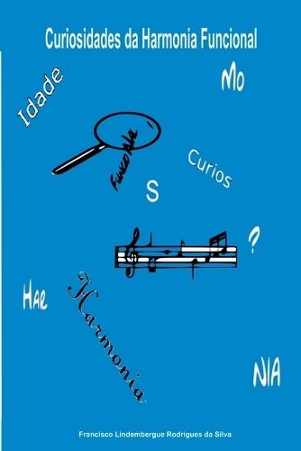 Curiosidades Da Harmonia Funcional
