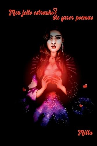 Meu Jeito Estranho De Fazer Poemas