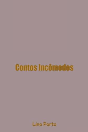 Contos Incômodos
