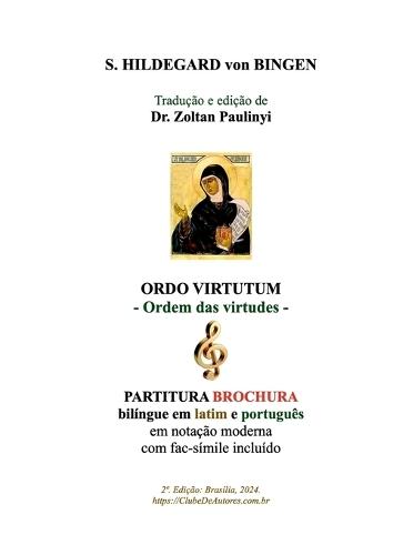 Ordo Virtutum (ordem Das Virtudes): Partitura Bilíngue Em L