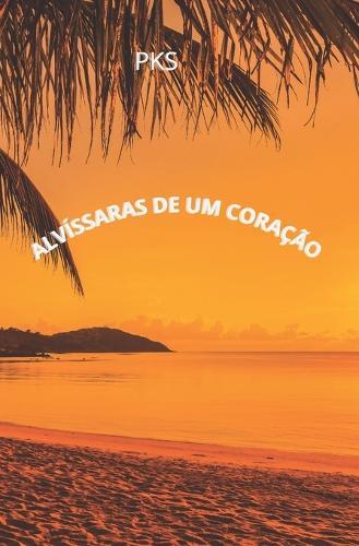 Alvíssaras de um Coração