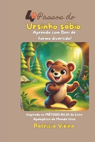 4 Passos do Ursinho Sábio: Aprenda com Beni de forma divertida!