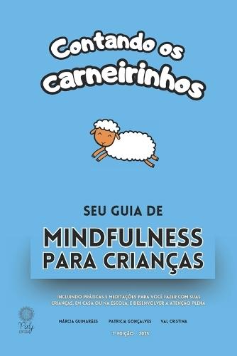 Contando OS Carneirinhos: Seu Guia de Mindfulness Para Crianças