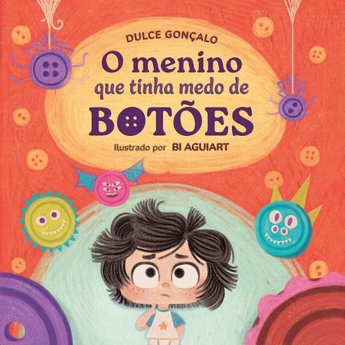O menino que tinha medo de botões