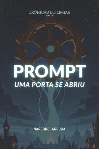 Prompt - Uma Porta Se Abriu