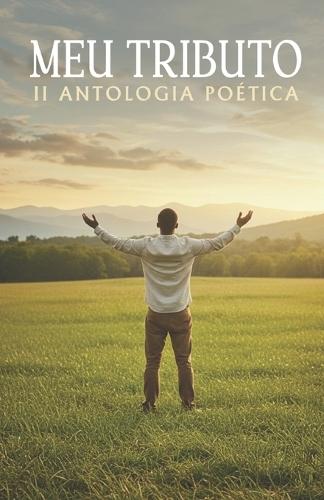 II Antologia Poética Meu Tributo