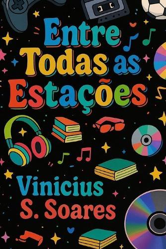 Entre Todas as Estações