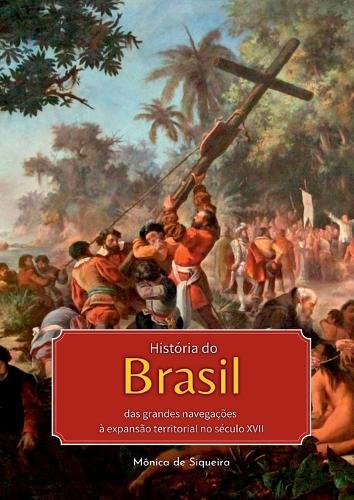 Hist�ria Do Brasil