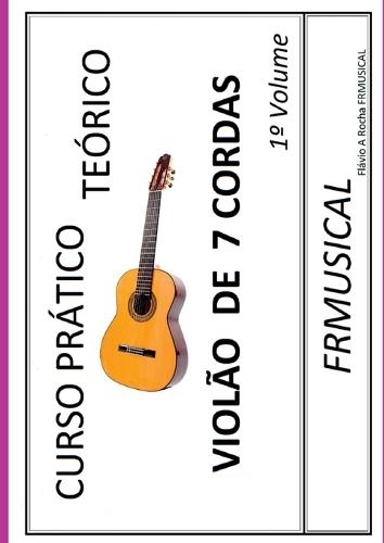 Curso Pr tico Te rico Viol o 7 Cordas