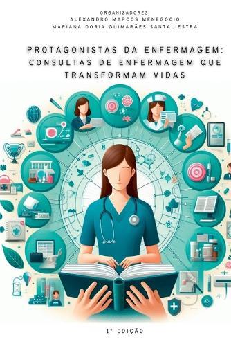 Protagonistas Da Enfermagem