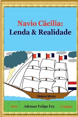 Navio C cilia: Lenda & Realidade